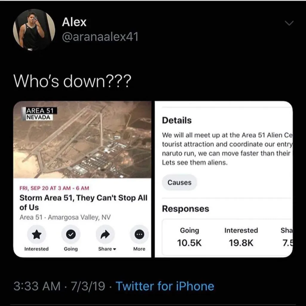 Tweet reading "Who's down???" over the Storm Area 51 Facebook event, 10.5K going and 19.8K interested