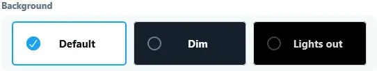 Twitter's background setting, three options in a row: Default selected, then Dim, then Lights out.